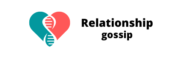 RelationShip gossip